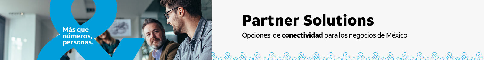 Partner solutions opciones de conectividad para los negocios de México