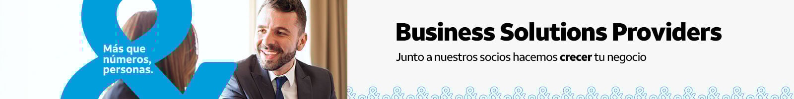  Business Solutions Providers nuestra extensión comercial para hacer crecer negocios.