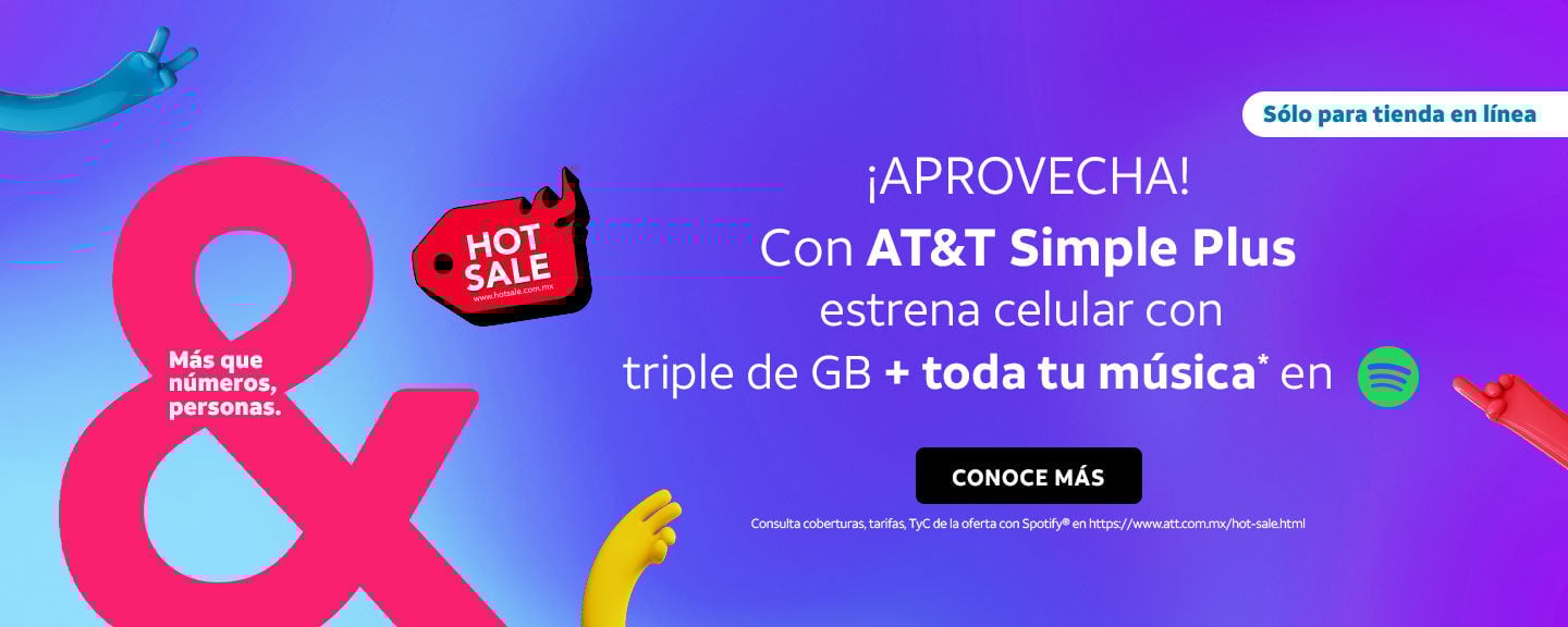 ¡APROVECHA! Con AT&T Simple Plus estrena celular con triple de GB + toda tu música en spotify