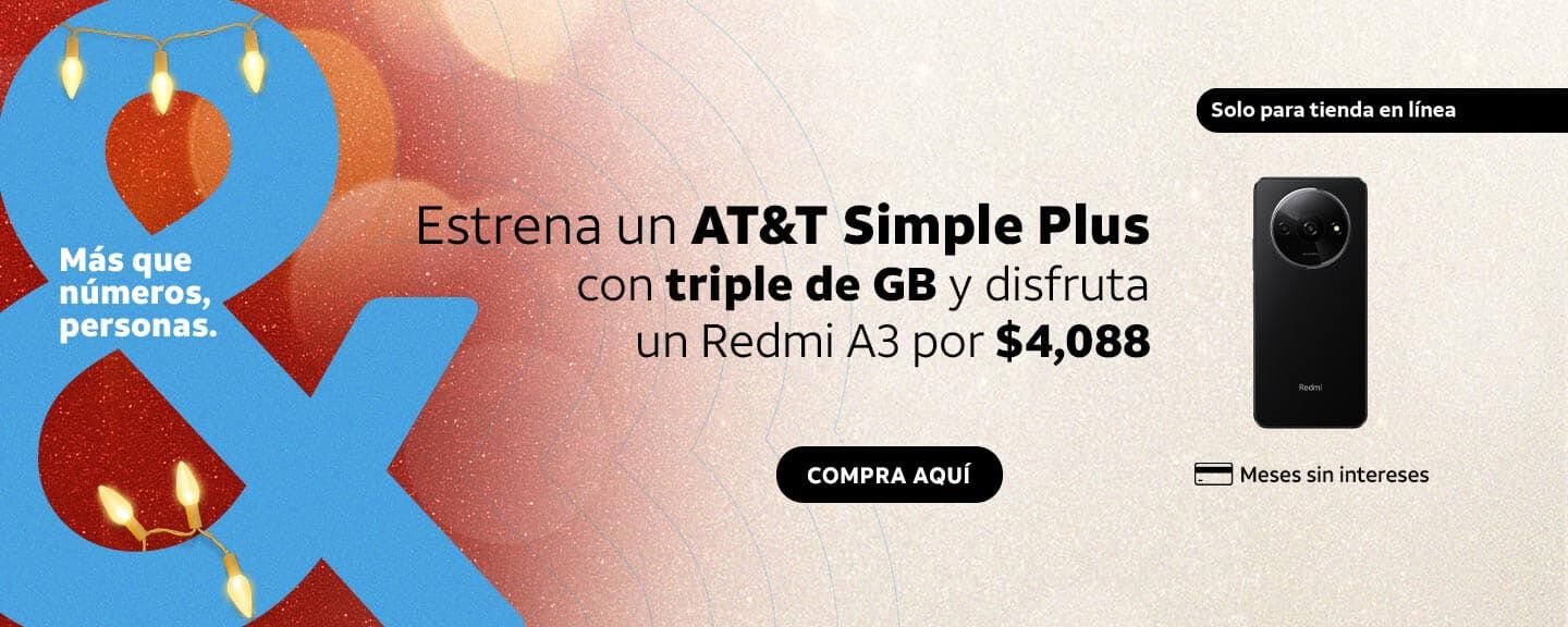 Estrena un AT&T Simple Plus con triple de GB y disfruta un Redmi A3 por $4,088