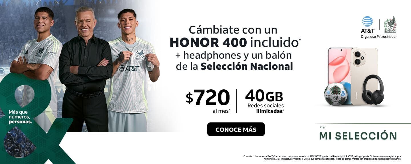 Cámbiate con un HONOR 400 incluido + headphones y un balón de la Selección Nacional $720 al mes* 40GB Redes sociales ilimitadas*