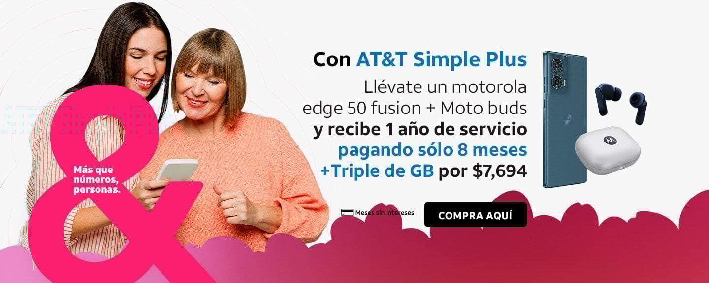 Con AT&T Simple Plus Llévate un motorola edge 50 fusion + Moto buds y recibe 1 año de servicio pagando sólo 8 meses + Triple de GB por $7,694