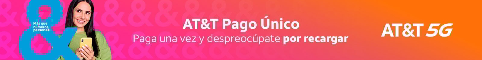 AT&T pago único, paga una vez y despreocúpate por recargar 