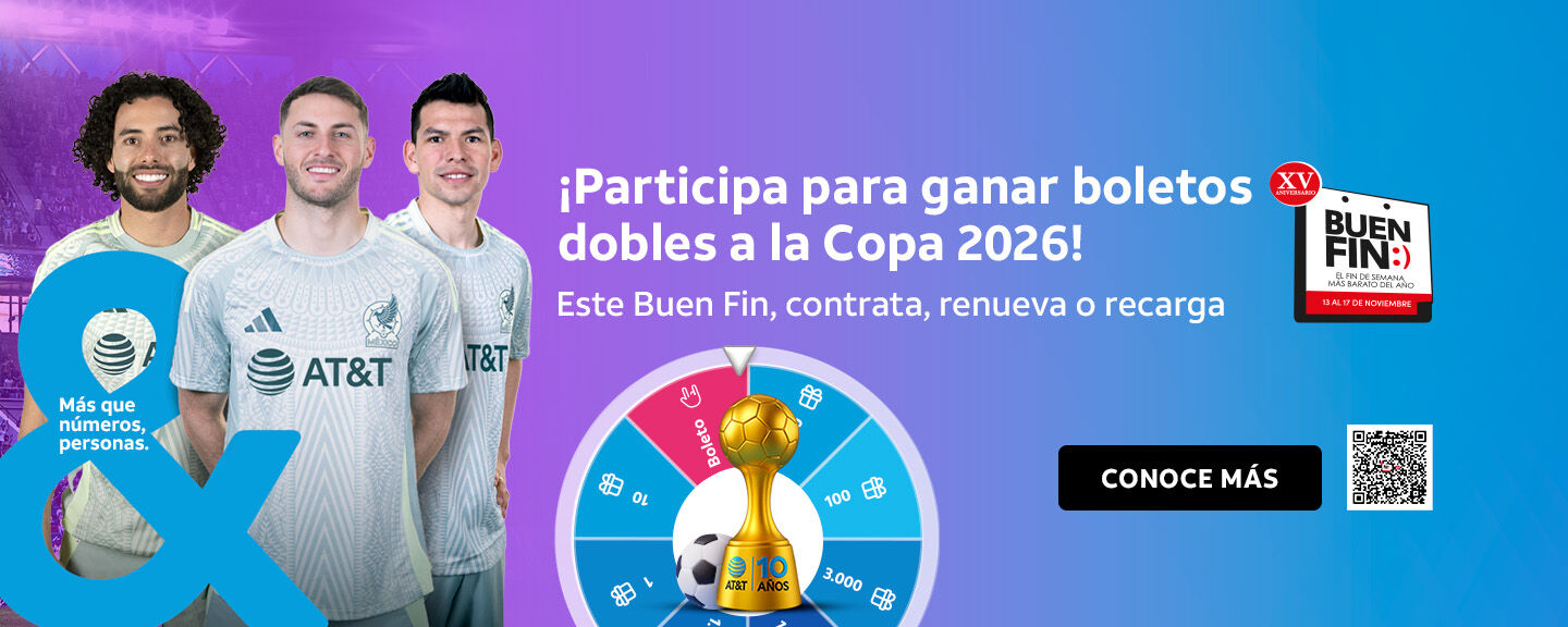 ¡Participa para ganar boletos dobles a la Copa 2026! Este Buen Fin, contrata, renueva o recarga