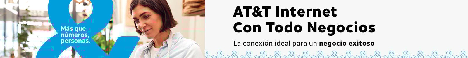 AT&T Internet con todo negocios la mejor conexión para un negocio exitoso