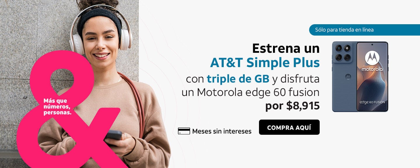 Estrena un AT&T Simple Plus con triple de GB y disfruta un Motorola edge 60 fusion por $8,915