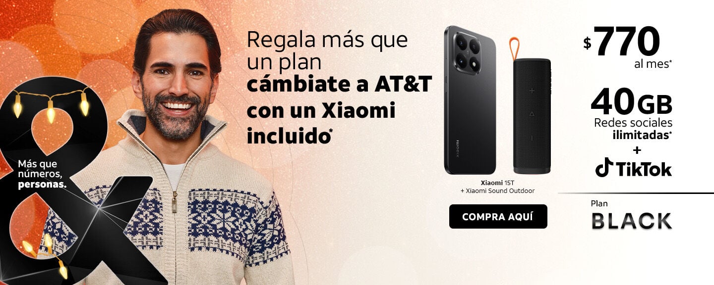 Regala m&aacute;s que un plan c&aacute;mbiate a AT&T con un Xiaomi incluido*&reg;