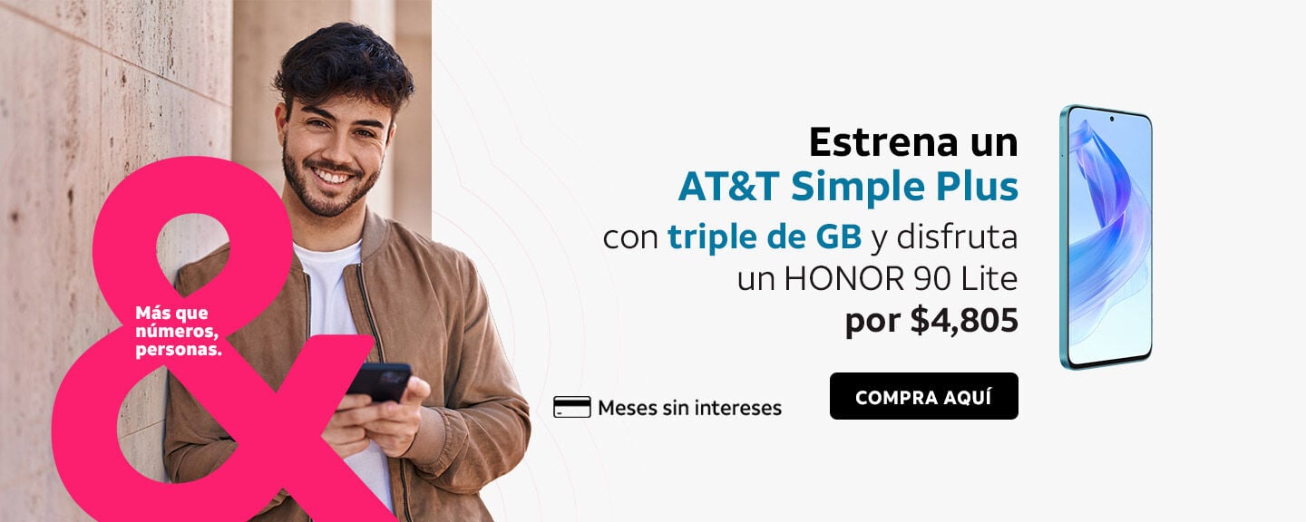 Estrena un AT&T Simple Plus con triple de GB y disfruta un HONOR 90 Lite por $4,805