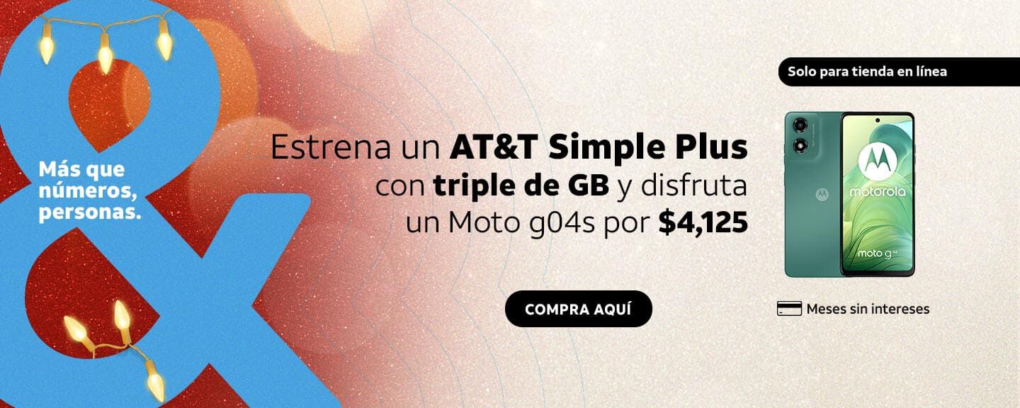 Estrena un AT&T Simple Plus con triple de GB y disfruta un Moto g04s por $4,125