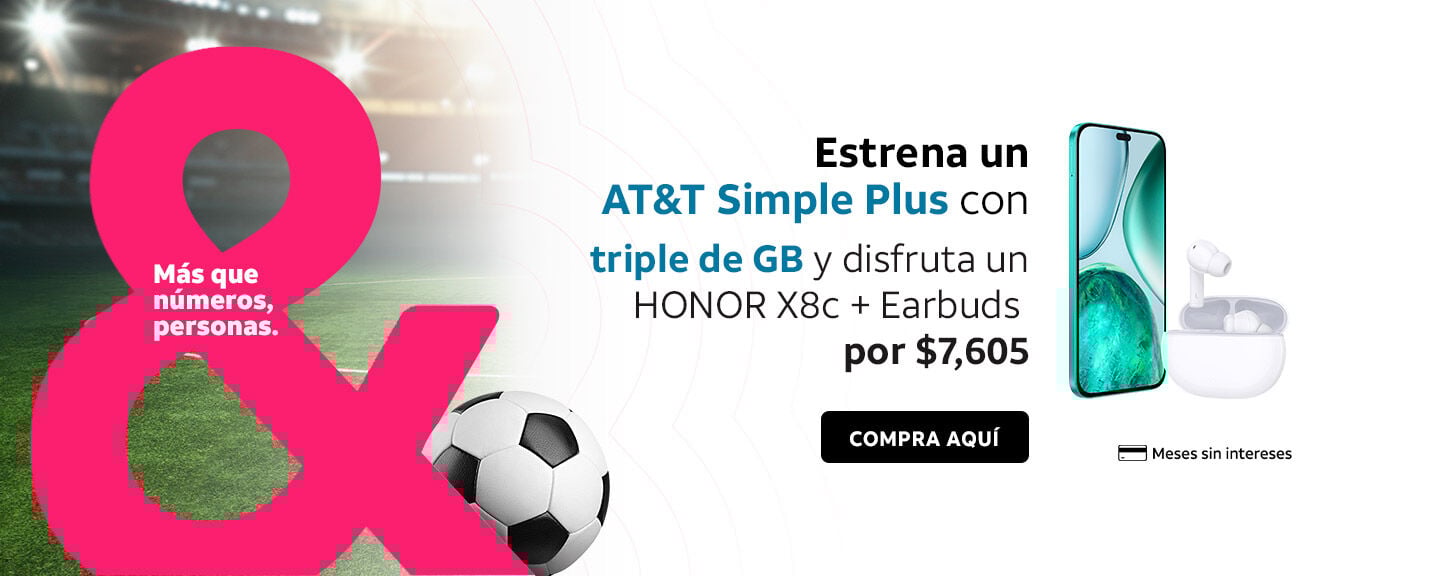 Estrena un AT&T Simple Plus con triple de GB y disfruta un HONOR X8c + Earbuds por $7,605