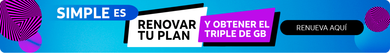 Simple es. Renovar tu plan. Y obtener el triple de GB. Renueva aquí